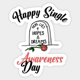 Happy Single Awareness Day Sticker